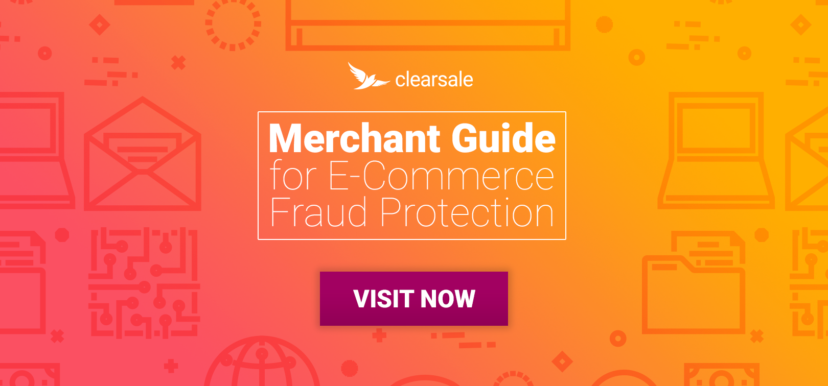 Merchant Guide for E-Commerce Fraud Protection
