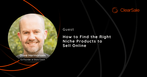 How to Find the Right Niche Products to Sell Online