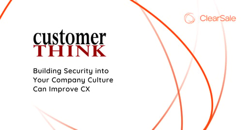 Building Security into Your Company Culture Can Improve CX