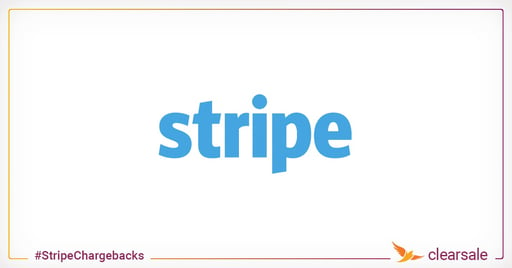 How to Prevent Stripe Chargebacks From Harming Your Online Business