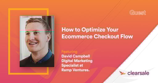 How to Optimize Your Ecommerce Checkout Flow