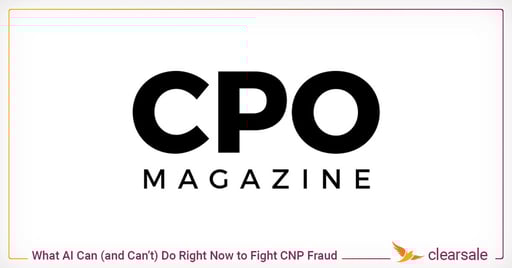 What AI Can (and Can’t) Do Right Now to Fight CNP Fraud