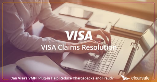 Can Visa’s VMPI Plug-in Help Reduce Chargebacks and Fraud?