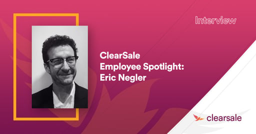 ClearSale Employee Spotlight: Eric Negler