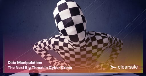 Data Manipulation: The Next Big Threat in Cyber Crime