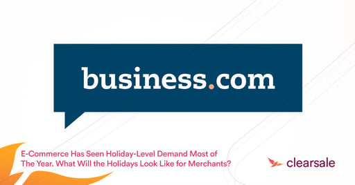 Ecommerce Has Seen Holiday-Level Demand Most of The Year. What Will the Holidays Look Like for Merchants?