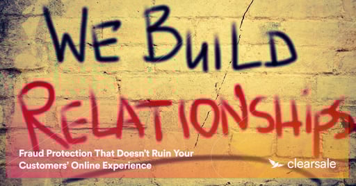 Fraud Protection That Doesn’t Ruin Your Customers’ Online Experience