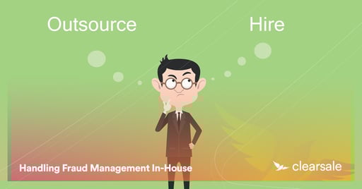 Handling Fraud Management In-House