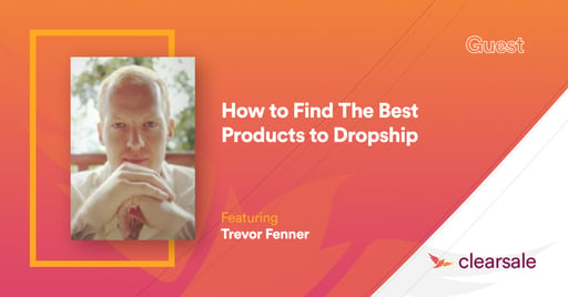 How to Find The Best Products to Dropship