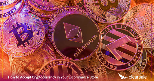 How to Accept Cryptocurrency in Your E-commerce Store in 2019