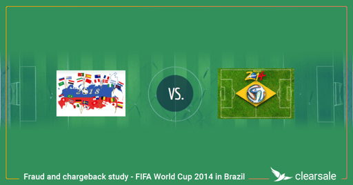 Fraud and chargeback study based on the FIFA World Cup 2014 in Brazil