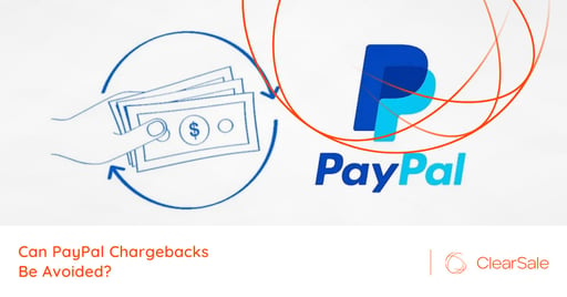 Can PayPal Chargebacks Be Avoided?