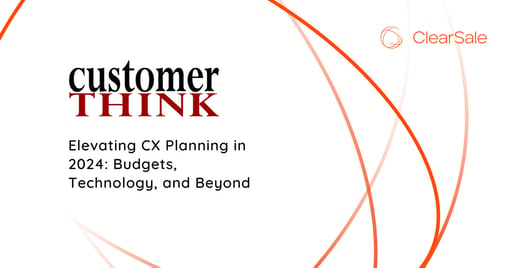 Elevating CX Planning in 2024: Budgets, Technology, and Beyond