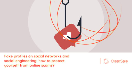 Fake profiles on social networks and social engineering: how to protect yourself from online scams?