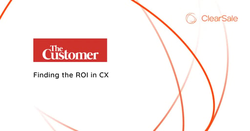 Finding the ROI in CX