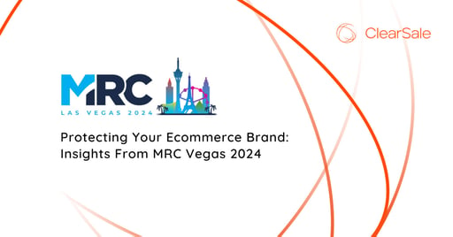 Protecting Your Ecommerce Brand: Insights From MRC Vegas 2024