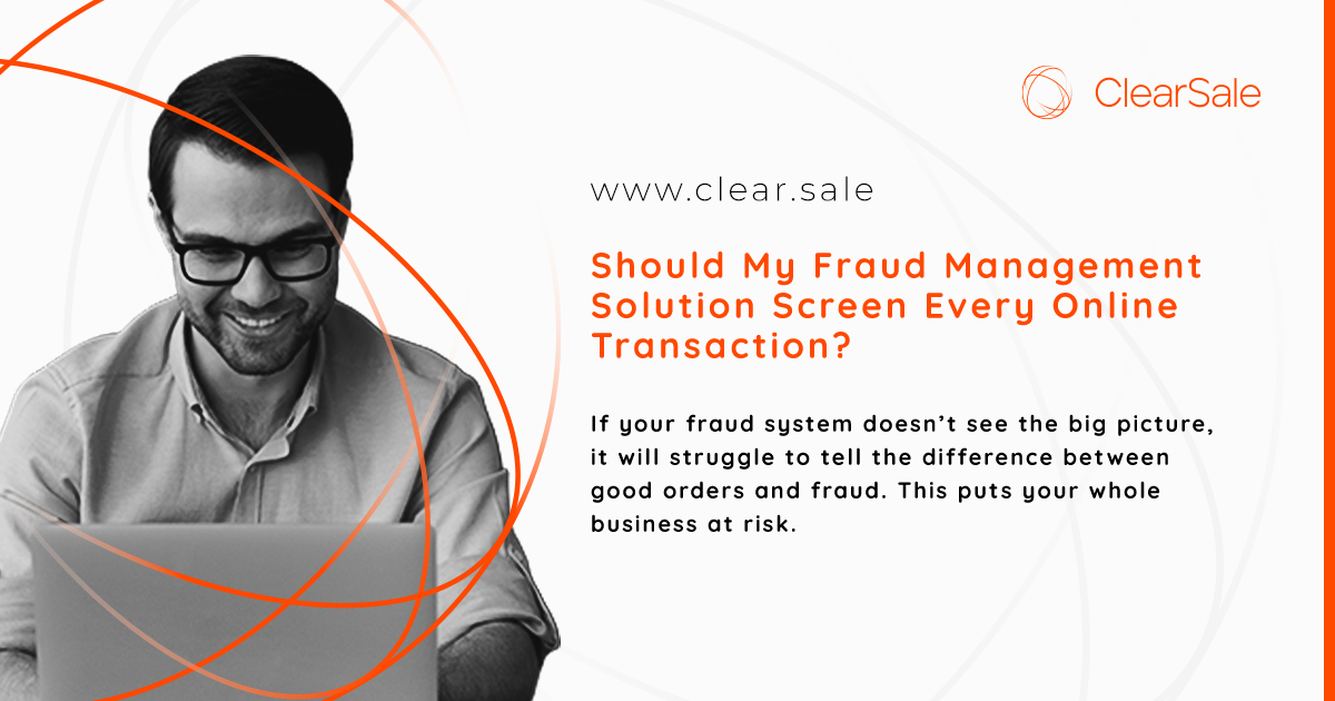 wide_Should My Fraud Management Solution Screen Every Online Transaction