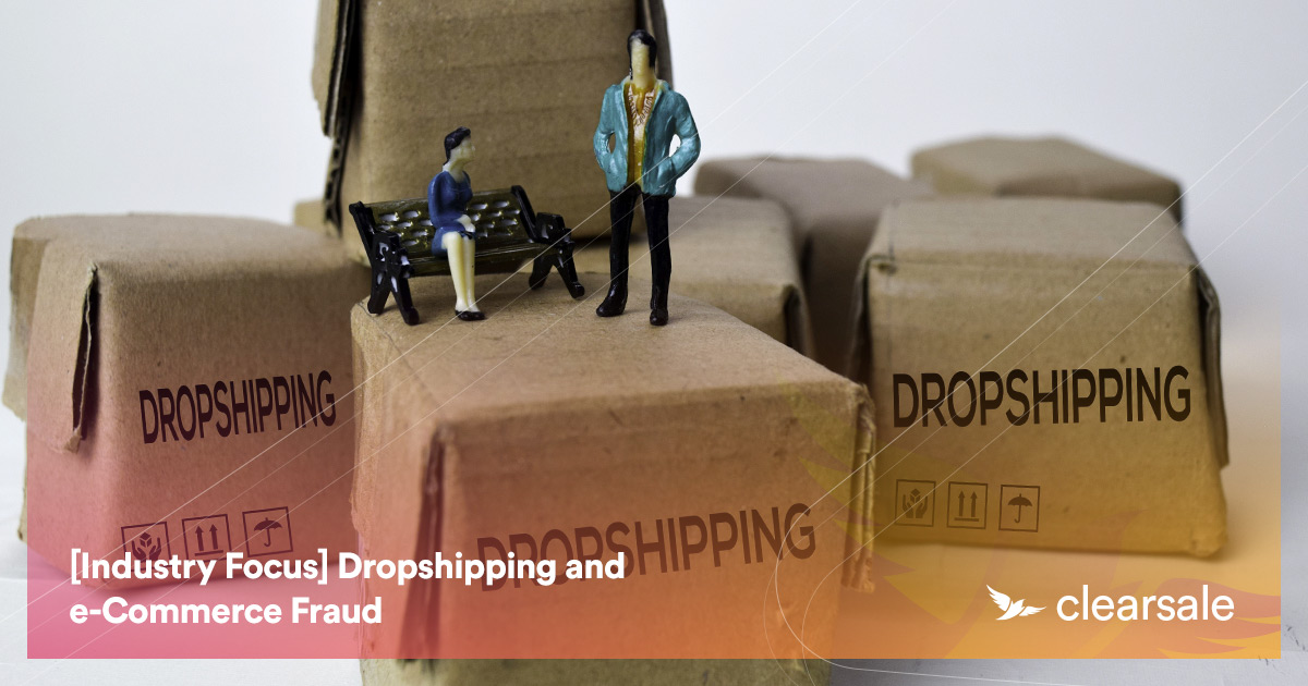 [Industry_Focus]_Dropshipping_and_e-Commerce_Fraud_Blog