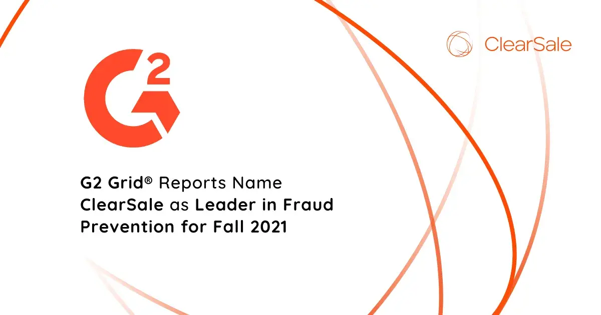 G2 Grid® Reports Name ClearSale as Leader in Fraud Prevention for Fall 2021