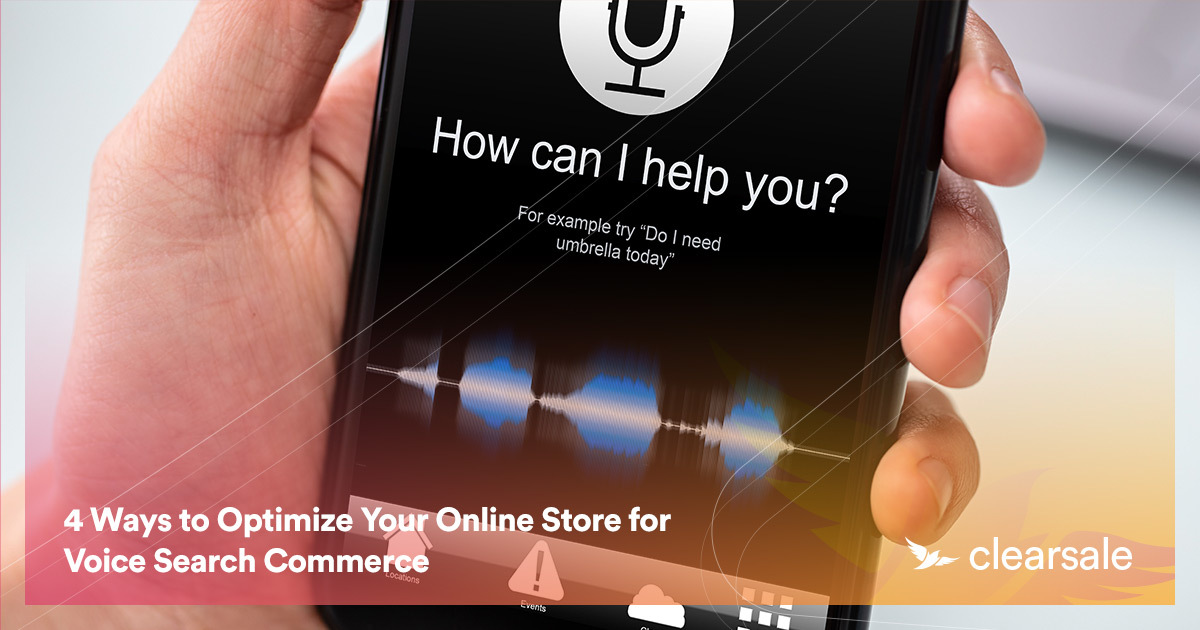 4_Ways_to_Optimize_Your_Online_Store_for_Voice_Search_Commerce_Blog