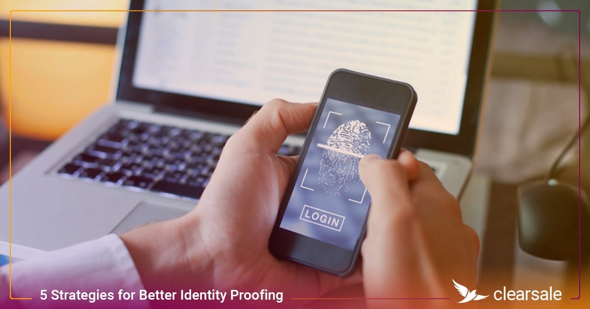 5_Strategies_for_Better_Identity_Proofing
