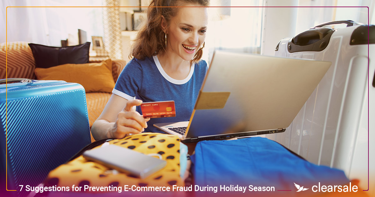 7_Suggestions_for_Preventing_E-Commerce_Fraud_During_Holiday_Season__Blog