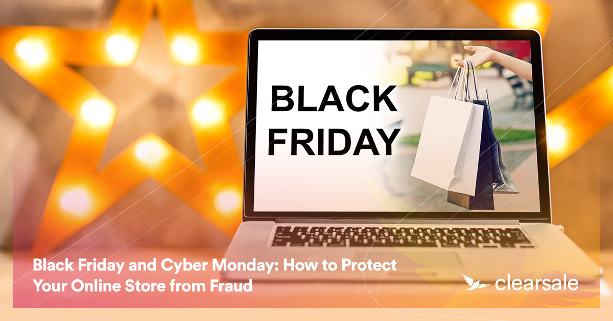 Black_Friday_and_Cyber_Monday__How_to_Protect_Your_Online_Store_from_Fraud-2_Blog