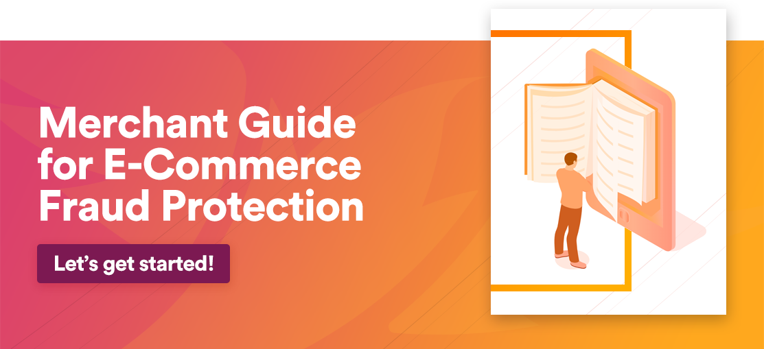 Merchany guide for E-Commerce Fraud Protection