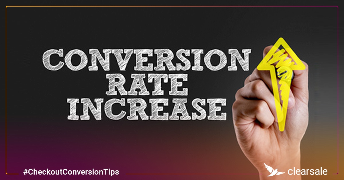 Increase Conversion Rates