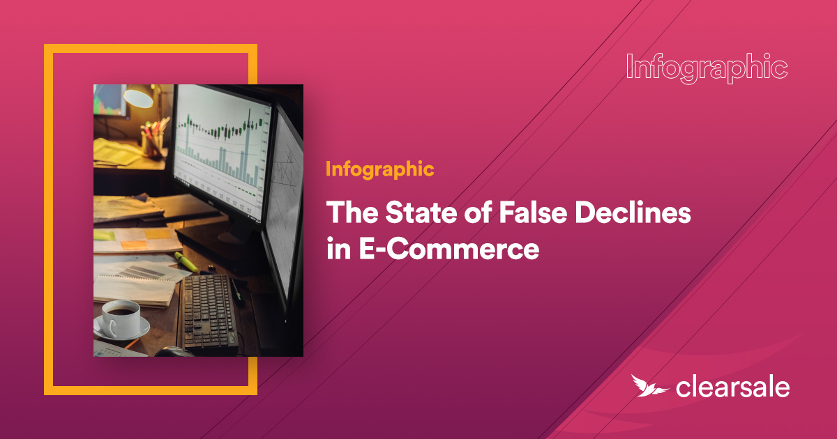 False Declines in E-Commerce 