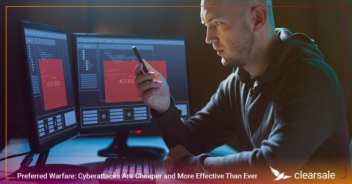 Preferred_Warfare__Cyberattacks_Are_Cheaper_and_More_Effective_Than_Ever_Blog