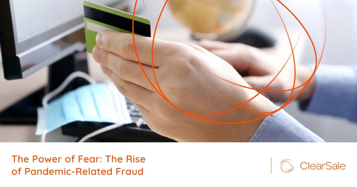 The Power of Fear: The Rise of Pandemic-Related Fraud