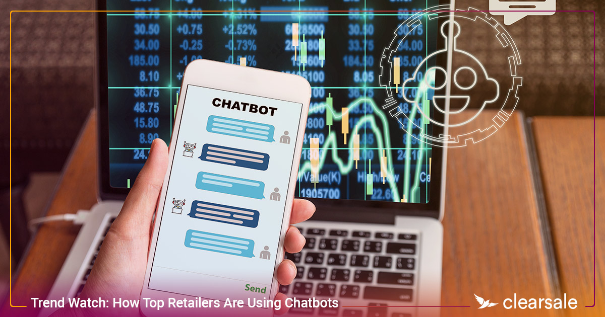Trend_Watch__How_Top_Retailers_Are_Using_Chatbots_Blog