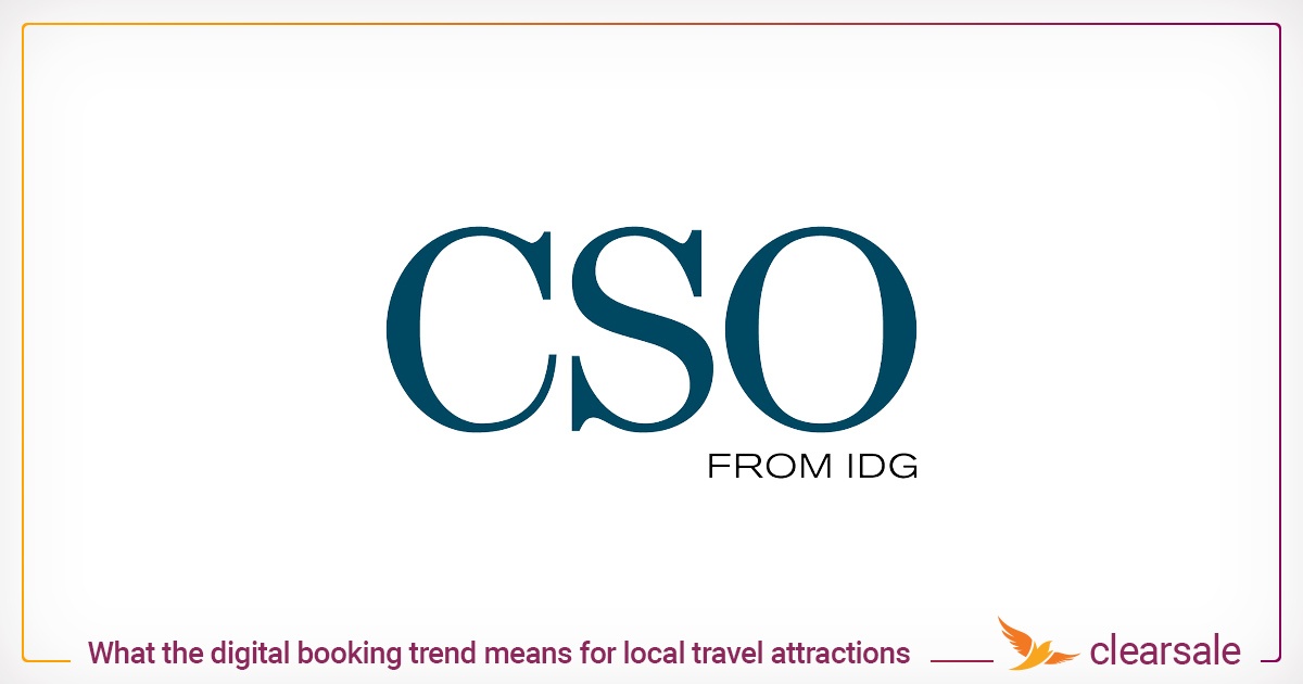What the digital booking trend means for local travel attractions and fraud prevention