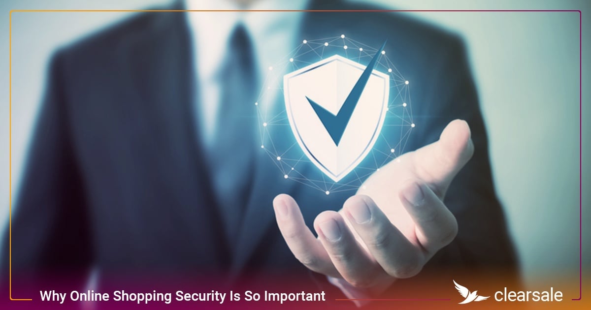 Why_Online_Shopping_Security_Is_So_Important